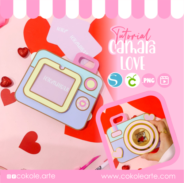 Tutorial Cámara LOVE