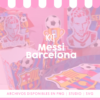 Kit Messi Barcelona